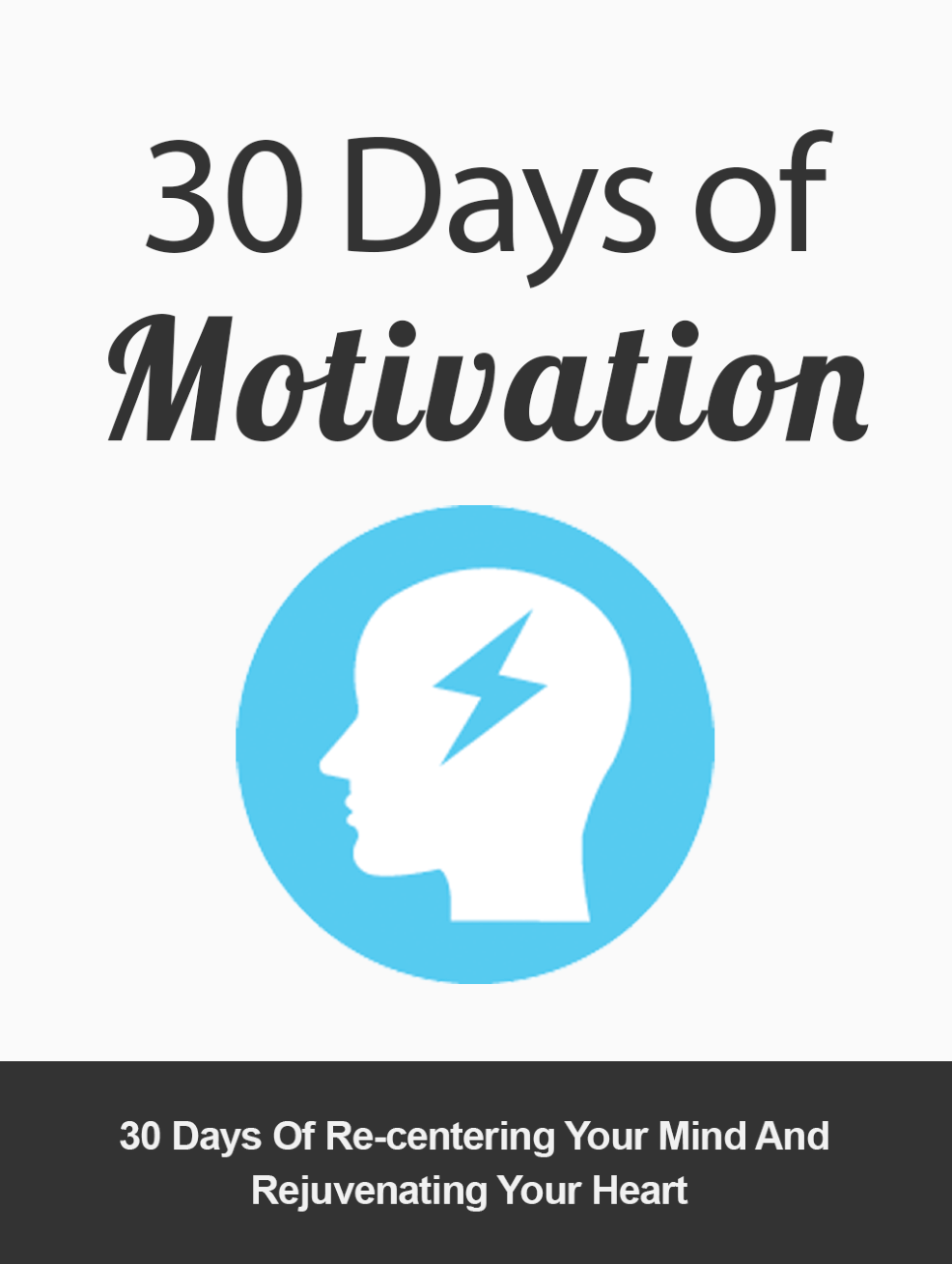 The 30 Days Of Motivation